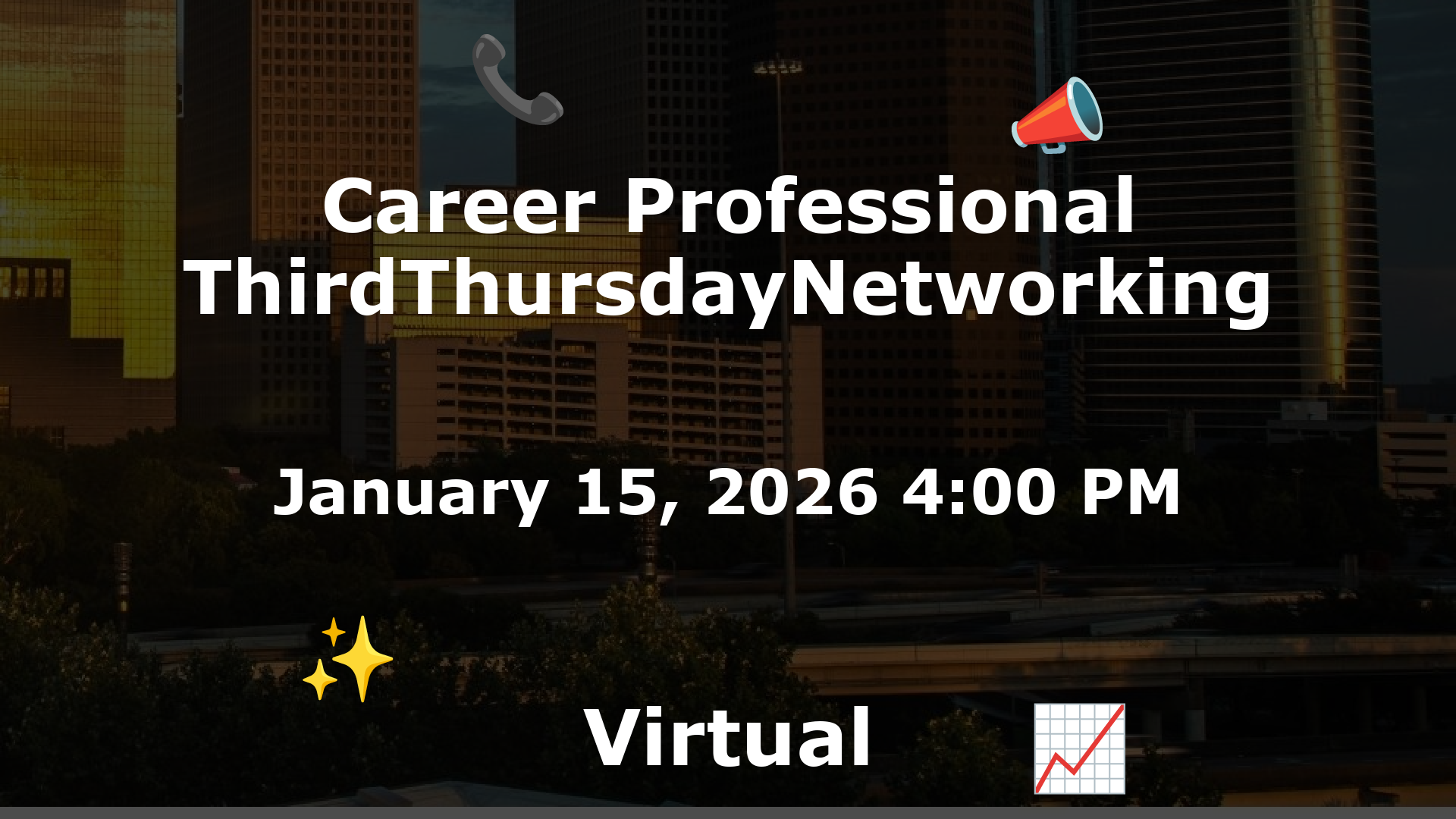 Career Professional ThirdThursdayNetworking  event image